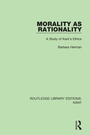 Cover: Morality as Rationality - Routledge
