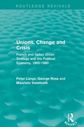 Cover: Unions, Change and Crisis - Routledge