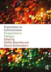 Enlarge image Cover: Organization as Communication - Routledge