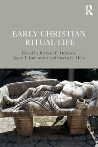 Enlarge image Cover: Early Christian Ritual Life - Routledge