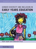 Cover: Gender Diversity and Inclusion in Early Years Education - Routledge