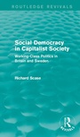 Cover: Social Democracy in Capitalist Society (Routledge Revivals) - Routledge