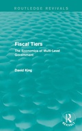 Cover: Fiscal Tiers (Routledge Revivals) - Routledge