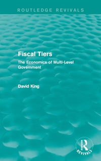 Enlarge image Cover: Fiscal Tiers (Routledge Revivals) - Routledge