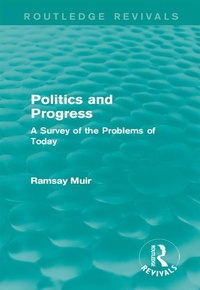 Abbildung von: Politics and Progress - Routledge