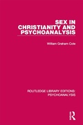 Cover: Sex in Christianity and Psychoanalysis - Routledge