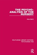 Cover: The Psycho-Analysis of the Nursery - Routledge