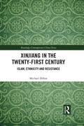 Cover: Xinjiang in the Twenty-First Century - Routledge
