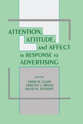 Cover: Attention, Attitude, and Affect in Response To Advertising - Psychology Press Ltd