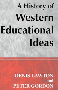 Abbildung von: A History of Western Educational Ideas - Routledge