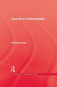 Abbildung von: Journal Of A Slave-Dealer - Routledge