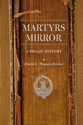 Cover: Martyrs Mirror - Johns Hopkins University Press