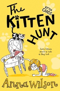 Enlarge image Cover: The Kitten Hunt - Macmillan Children's Books
