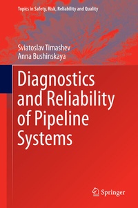 Enlarge image Cover: Diagnostics and Reliability of Pipeline Systems - Springer
