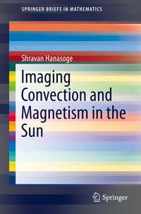 Abbildung von: Imaging Convection and Magnetism in the Sun - Springer