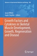 Cover: Growth Factors and Cytokines in Skeletal Muscle Development, Growth, Regeneration and Disease - Springer