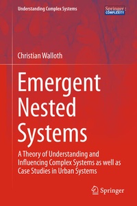 Enlarge image Cover: Emergent Nested Systems - Springer