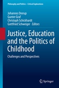 Cover: Justice, Education and the Politics of Childhood - Springer
