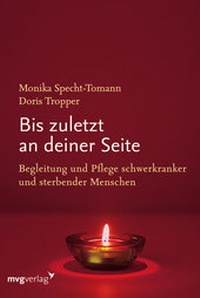 Abbildung von: Bis zuletzt an deiner Seite - mvg Verlag