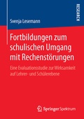 Cover: Fortbildungen zum schulischen Umgang mit Rechenst&ouml;rungen - Springer Spektrum