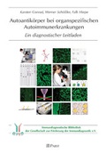 Cover: Autoantik&ouml;rper bei organspezifischen Autoimmunerkrankungen - Pabst Science Publishers