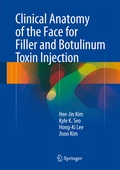 Cover: Clinical Anatomy of the Face for Filler and Botulinum Toxin Injection - Springer
