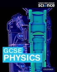 Enlarge image Cover: Twenty First Century Science: OCR GCSE Physics Student Book - Oxford University Press