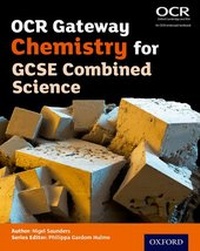Abbildung von: OCR Gateway Chemistry for GCSE Combined Science Student Book - Oxford University Press