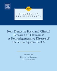 Enlarge image Cover: New Trends in Basic and Clinical Research of Glaucoma: A Neurodegenerative Disease of the Visual System Part A - Elsevier