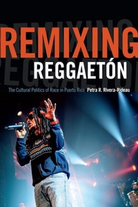 Abbildung von: Remixing Reggaetón - De Gruyter
