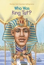 Cover: Who Was King Tut? - Penguin Workshop