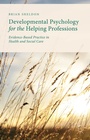 Cover: Developmental Psychology for the Helping Professions - Palgrave Macmillan