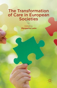 Abbildung von: The Transformation of Care in European Societies - Palgrave Macmillan
