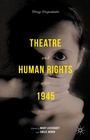Bild: Theatre and Human Rights after 1945 - Palgrave Macmillan