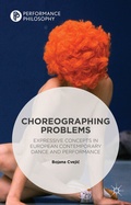 Cover: Choreographing Problems - Palgrave Macmillan