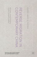 Cover: Reverse Migration in Contemporary China - Palgrave Macmillan