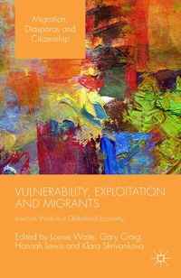 Enlarge image Cover: Vulnerability, Exploitation and Migrants - Palgrave Macmillan