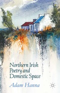 Cover: Northern Irish Poetry and Domestic Space - Palgrave Macmillan