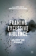 Cover: Framing Excessive Violence - Palgrave Macmillan