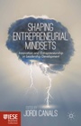 Cover: Shaping Entrepreneurial Mindsets - Palgrave Macmillan