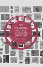 Cover: The Theological Roots of Christian Gratitude - Palgrave MacMillan