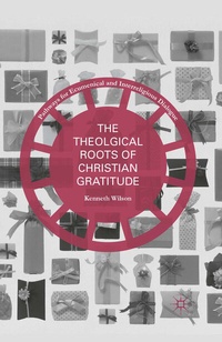Enlarge image Cover: The Theological Roots of Christian Gratitude - Palgrave MacMillan