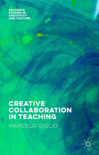 Abbildung von: Creative Collaboration in Teaching - Palgrave Macmillan