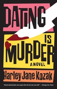 Enlarge image Cover: Dating Is Murder - Random House USA Inc