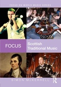 Cover: Focus: Scottish Traditional Music - Routledge