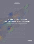 Cover: Urban Agriculture for Growing City Regions - Routledge