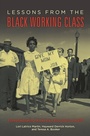 Cover: Lessons from the Black Working Class - Praeger Publishers Inc