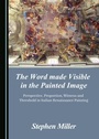Cover: The Word made Visible in the Painted Image - Cambridge Scholars Publishing