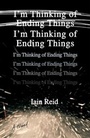 Cover: I'm Thinking of Ending Things - Gallery/Scout Press