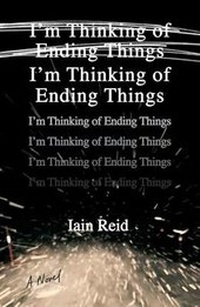 Enlarge image Cover: I'm Thinking of Ending Things - Gallery/Scout Press